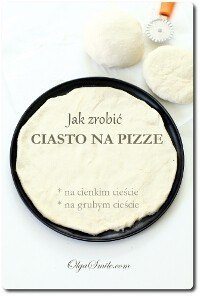 Jak zrobić ciasto na pizze