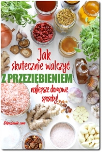 DOMOWE SPOSOBY WALKI Z PRZEZIĘBIENIEM