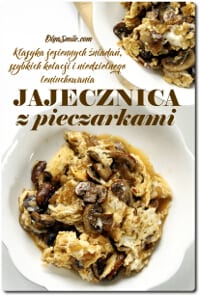 JAJECZNICA Z PIECZARKAMI