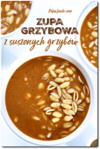 ZUPA GRZYBOWA Z SUSZONYCH GRZYBÓW